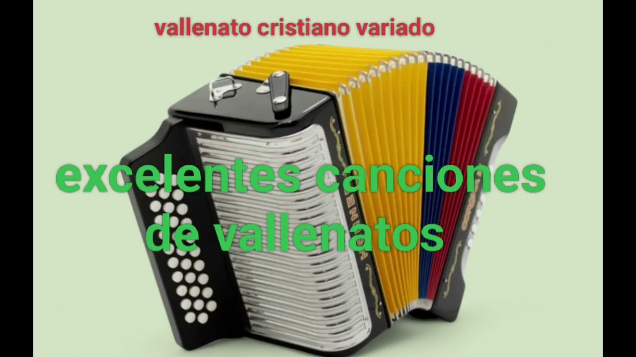 Vallenatos cristianos variados muy bonitos 