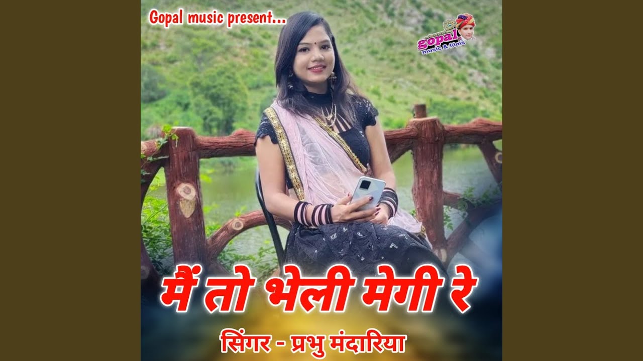 Mai To Bheli Megi Re