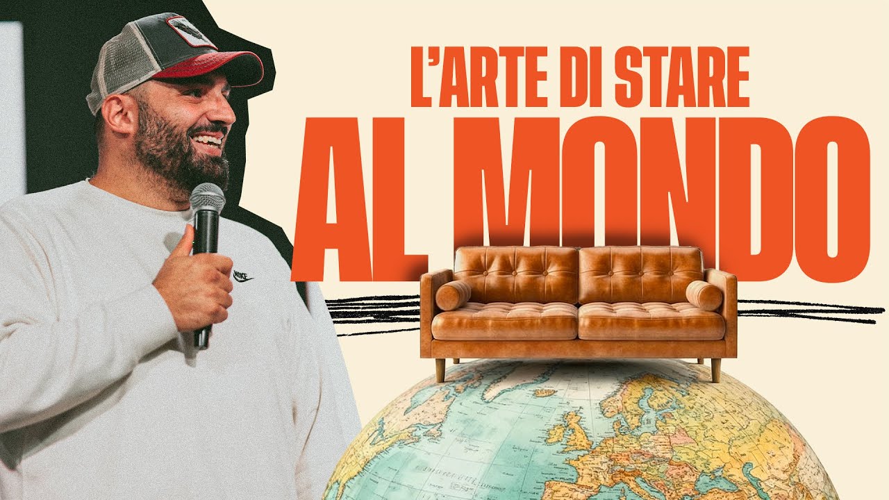 The Art of Being in the World - Pastor Daniele Morra