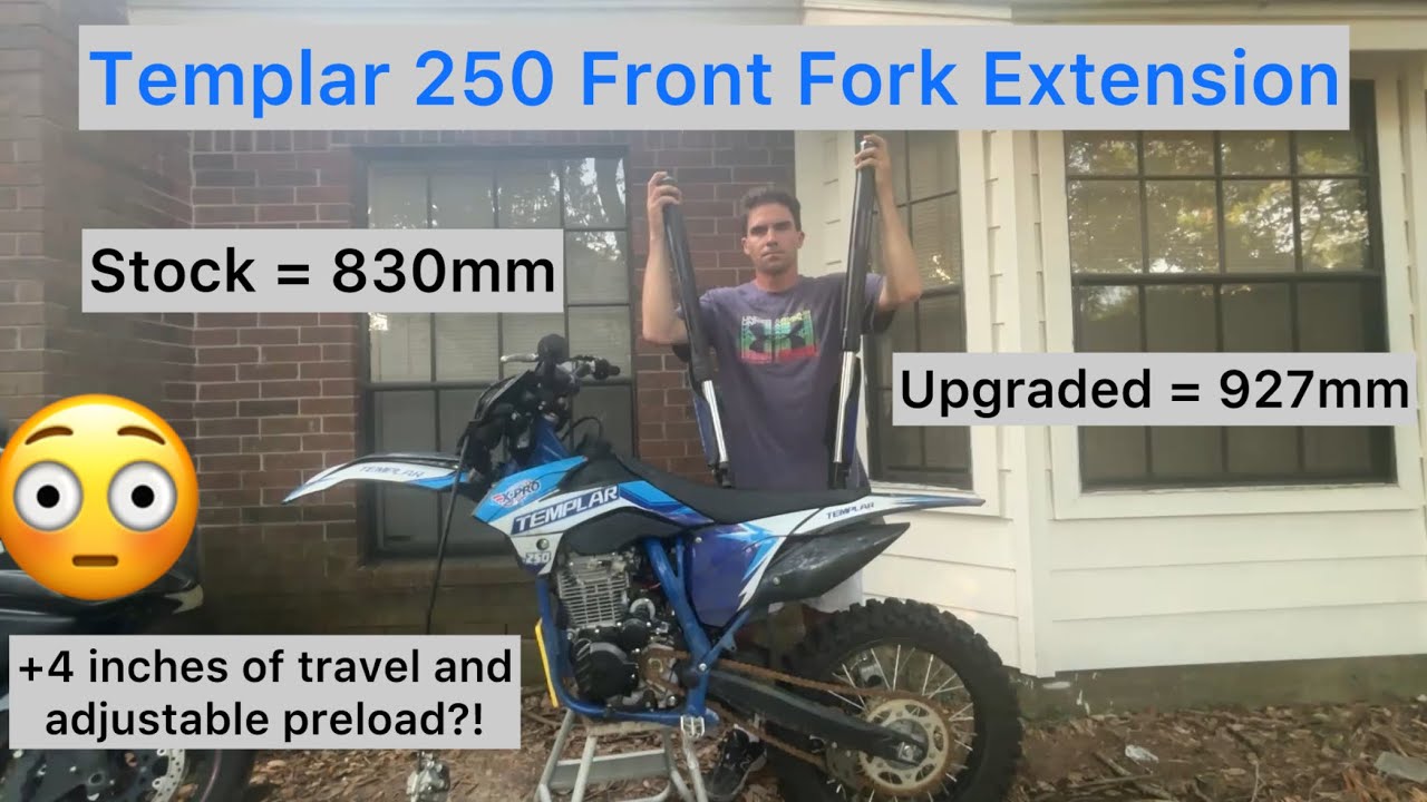 X-Pro Templar 250 Front Fork Extension Modification/ +4 inches of travel + adjustable preload