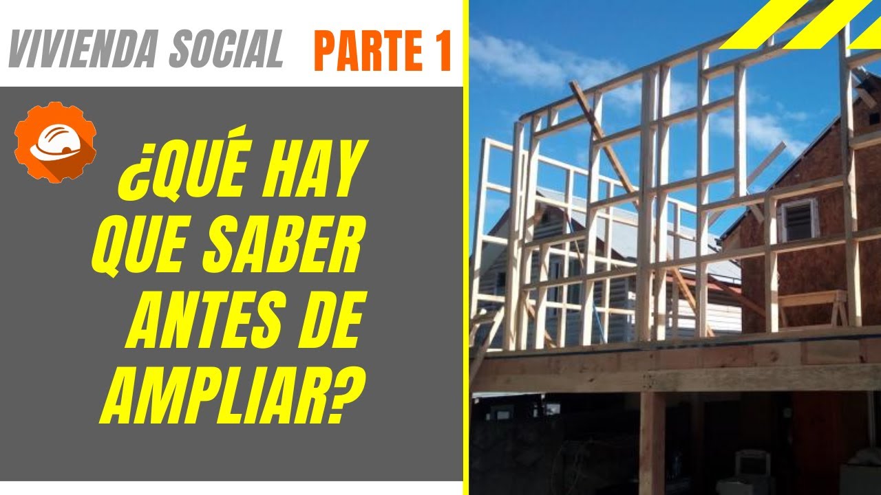 🏡 ¿Cómo ampliar una VIVIENDA SOCIAL en Chile? [Parte 1]