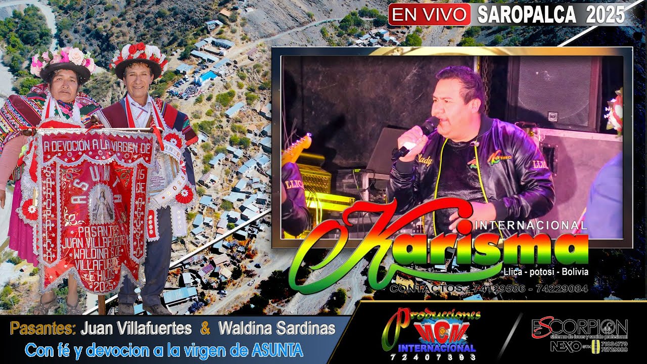 KARISMA DE LLICA EN VIVO - SAROPALCA 2025) Pasntes: Juan & Waldina MCM Producciones