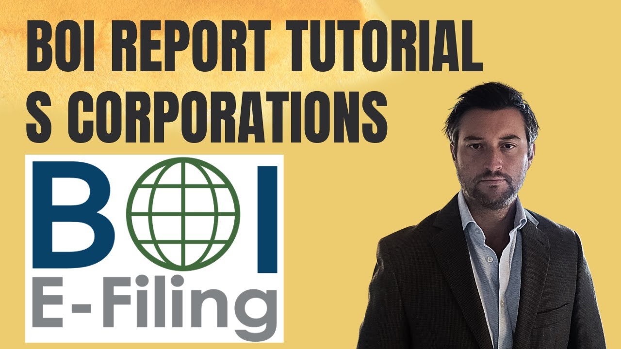 How to File BOI Report with FinCEN - Sample Filing for S Corporation