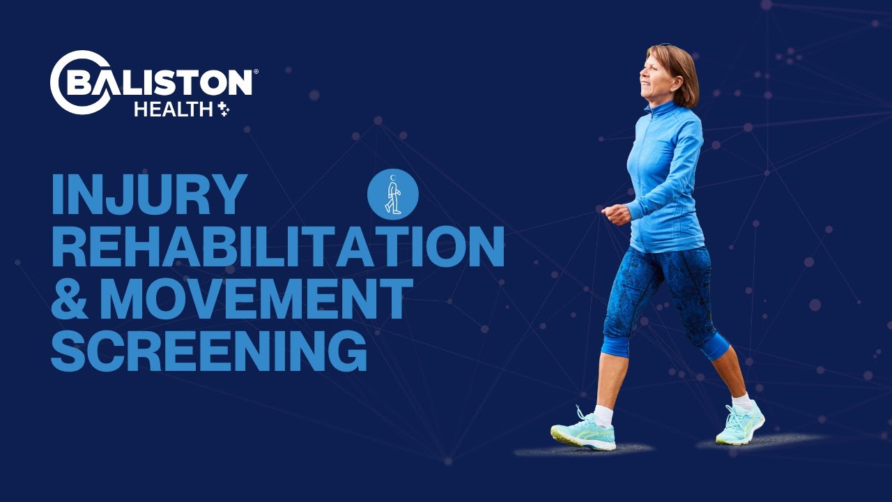 Injury Rehabilitation & Movement Screening | Baliston Health