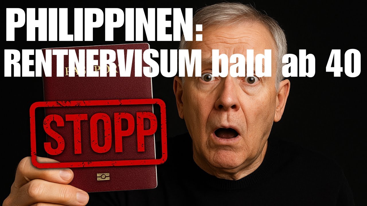 SRRV Philippinen 2025: Schock-&Auml;nderung ab September! Was Auswanderer jetzt wissen m&uuml;ssen!