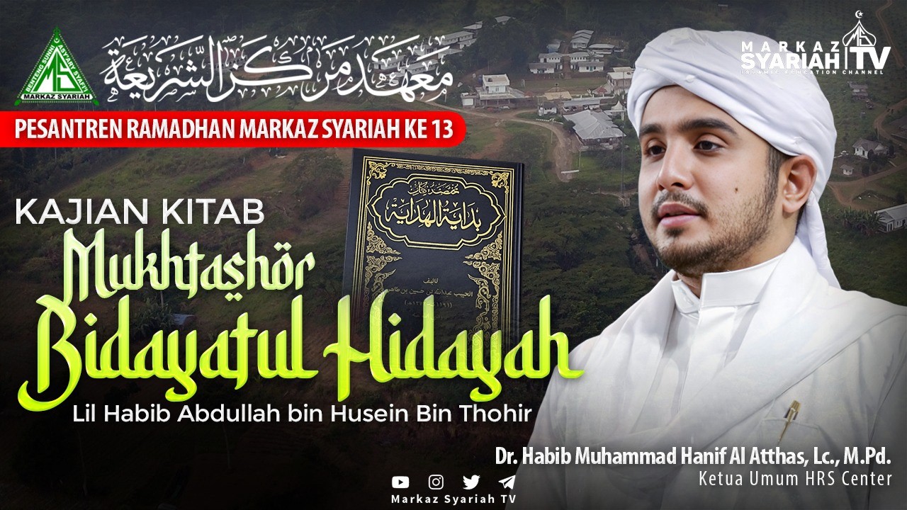 🔴[LIVE] KAJIAN KITAB MUKHTASHOR BIDAYATUL HIDAYAH | Dr. Habib Hanif Al Atthas, Lc., M.Pd.