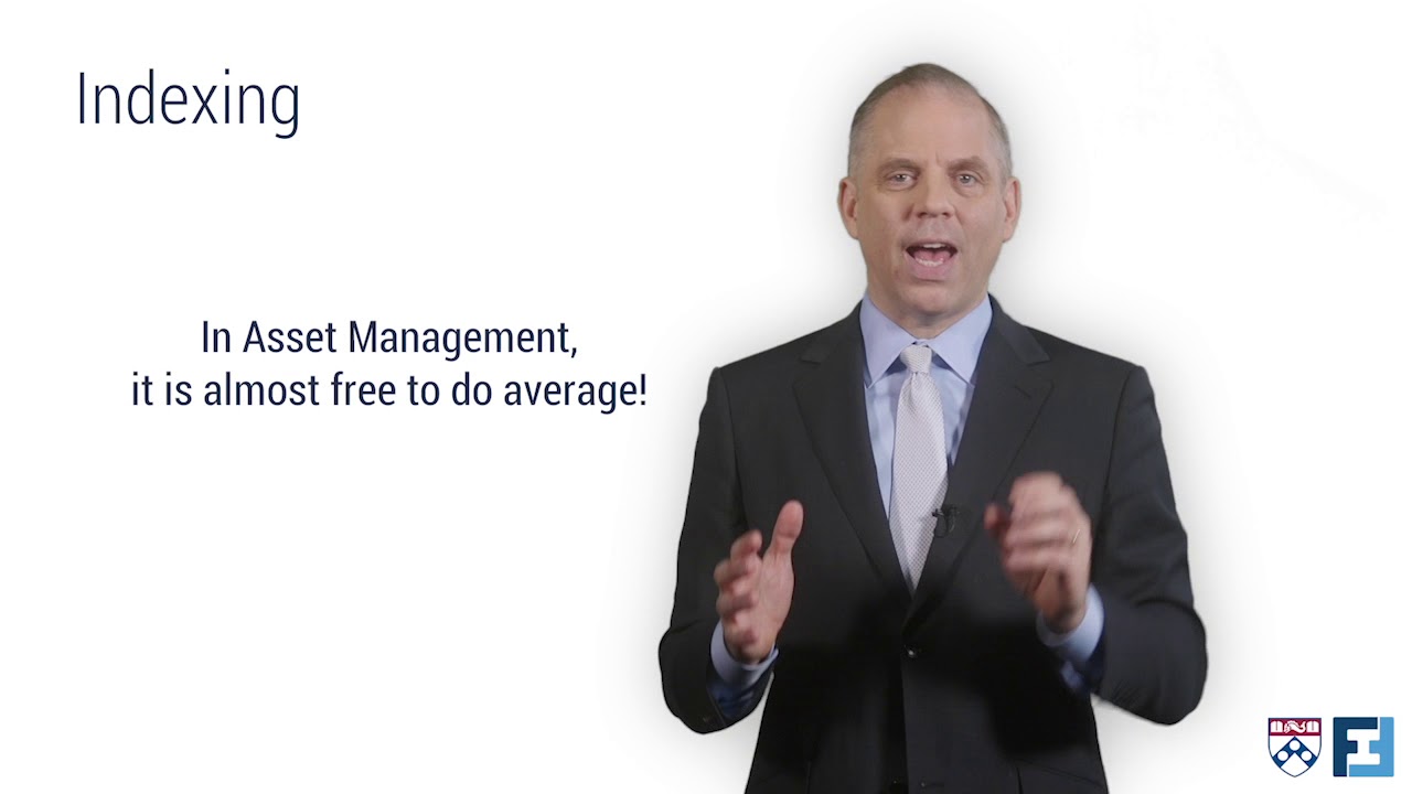 Indexing by Professor David K. Musto | Asset Management @ Wharton Online