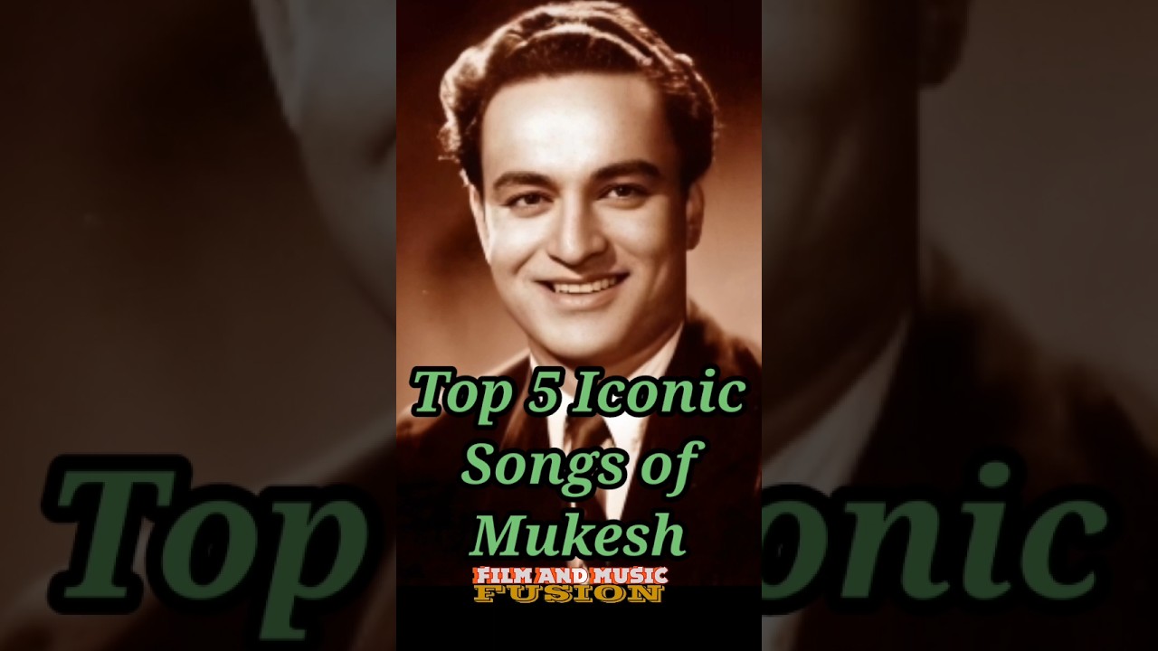 Top 5 Best Iconic Songs of Mukesh #shorts #music #trending #mukesh #top5  #filmandmusicfusion