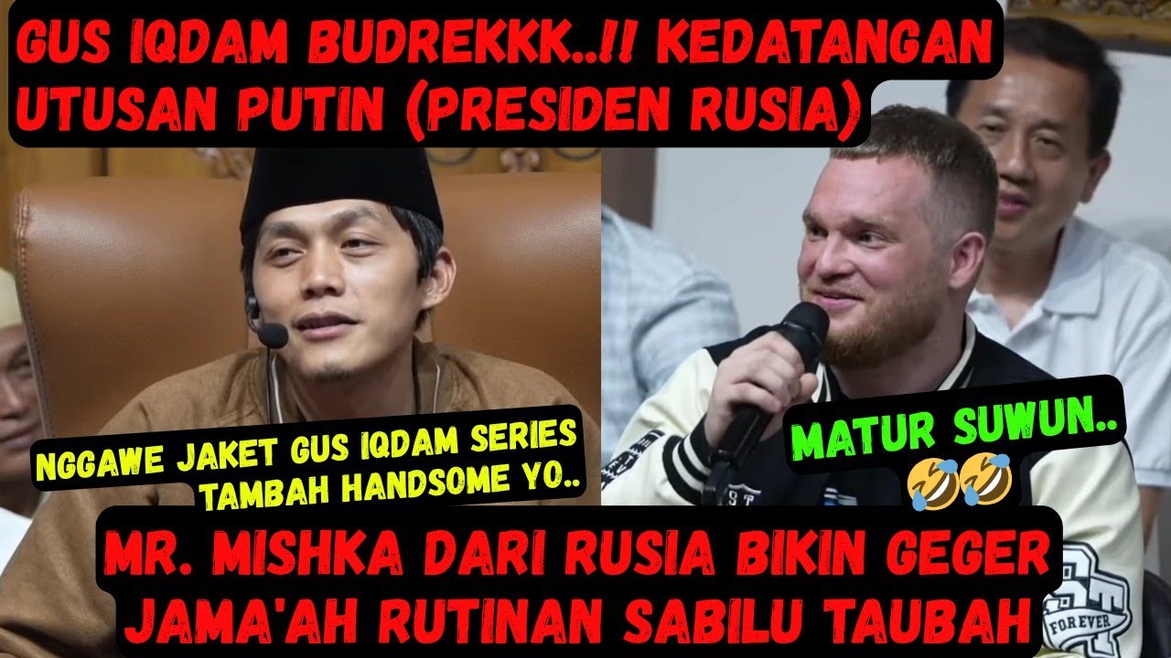 Mr. Mishka Keponakan Put!n (Presiden Rusi4) hadiri rutinan GUS IQDAM survei sound horeg‼️ #gusiqdam