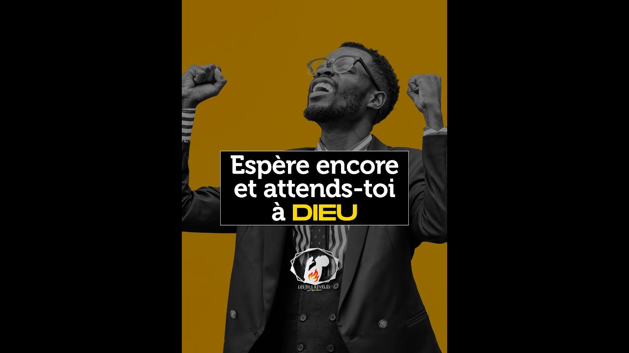 Espère et attends-toi à Dieu - Ps Mohammed Sanogo