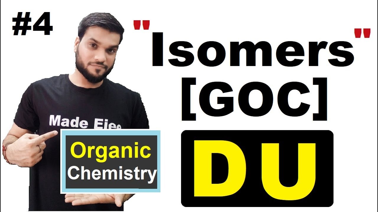 (GOC) Isomers | DU (Degree of Unsaturation) | NEET JEE AIIMS | By Arvind arora