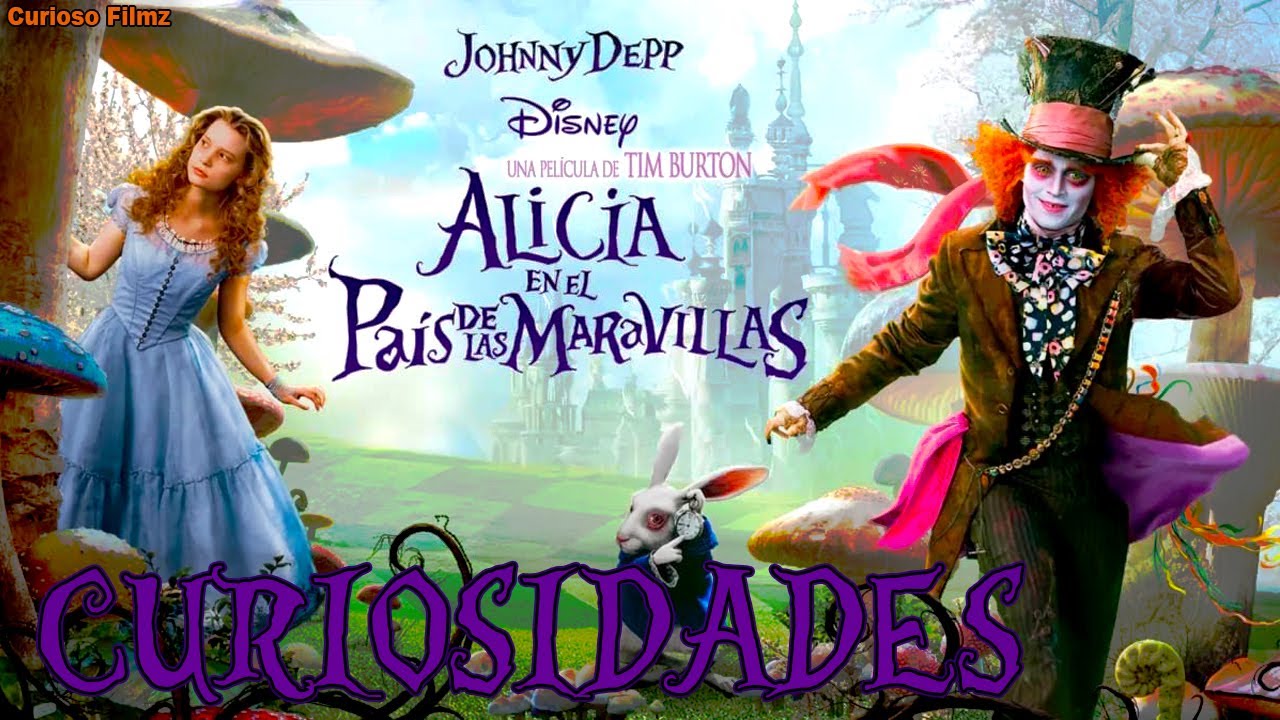 15 Curiosidades de Alicia en el País de las Maravillas (2010) || Curioso Filmz