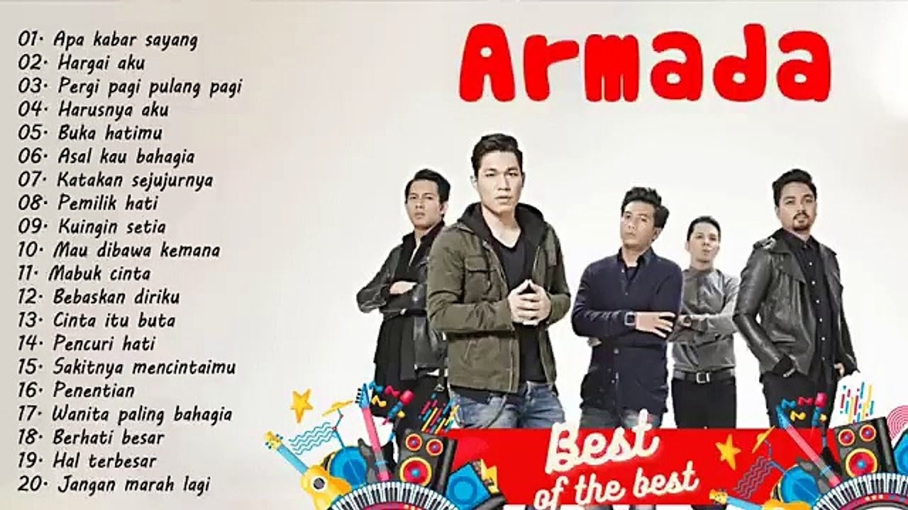 Kumpulan Lagu Armada Terbaik Sepanjang Masa &ndash; Full Album & Lagu Hits Paling Populer