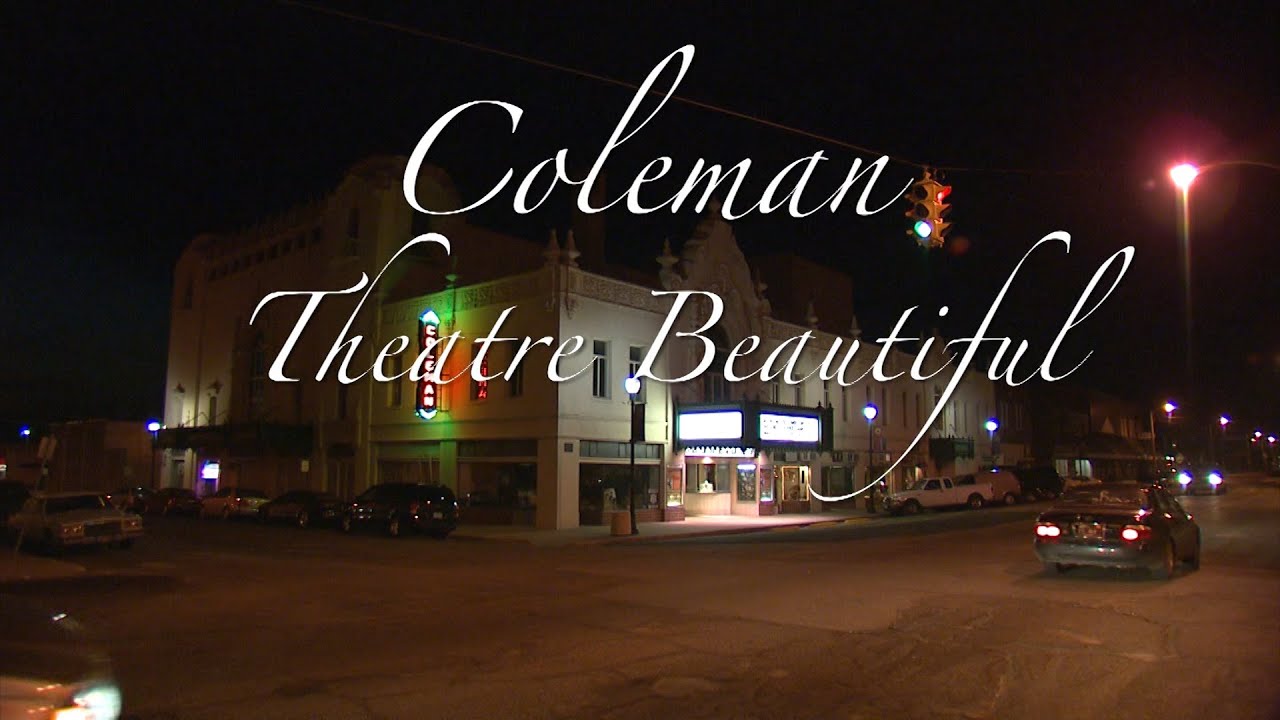 Coleman Theatre Beautiful