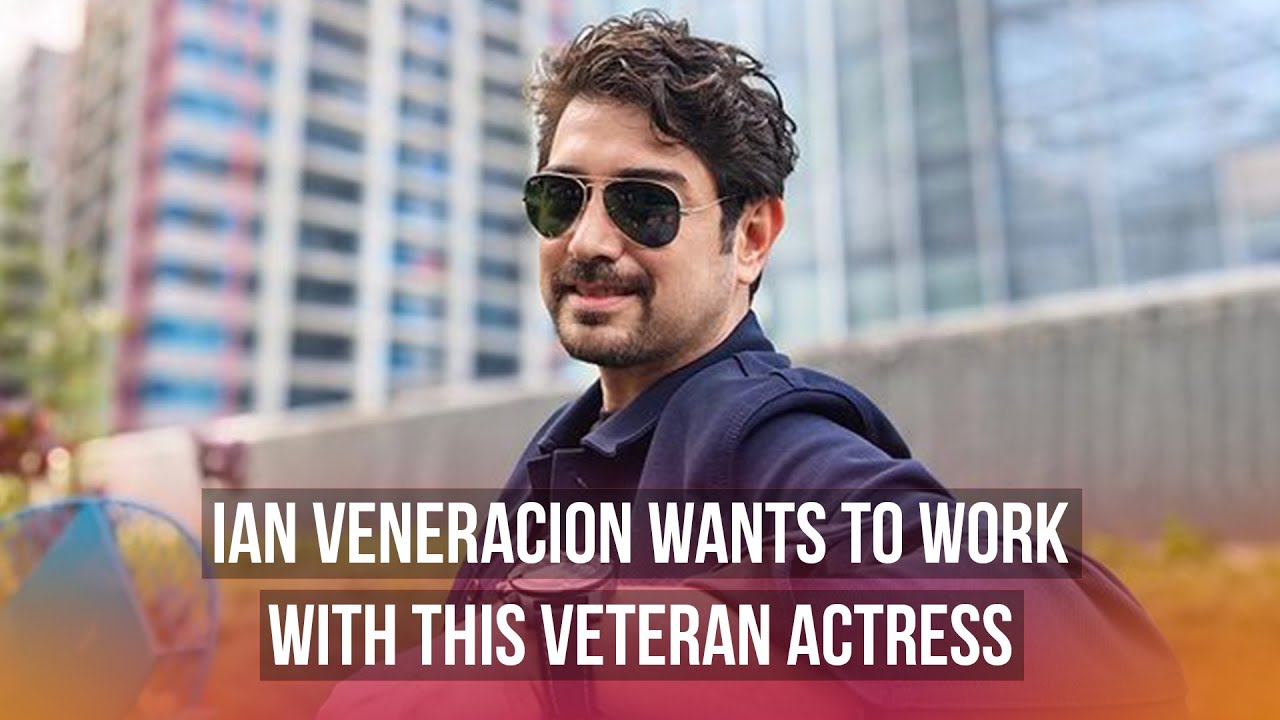 Ian Veneracion wants to work with this veteran actress | PUSH Daily