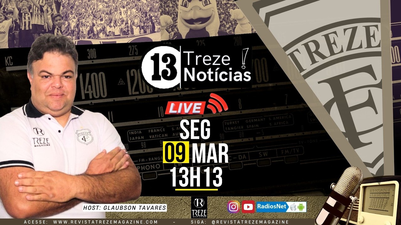 TREZE NOTÍCIAS 09.03.2026