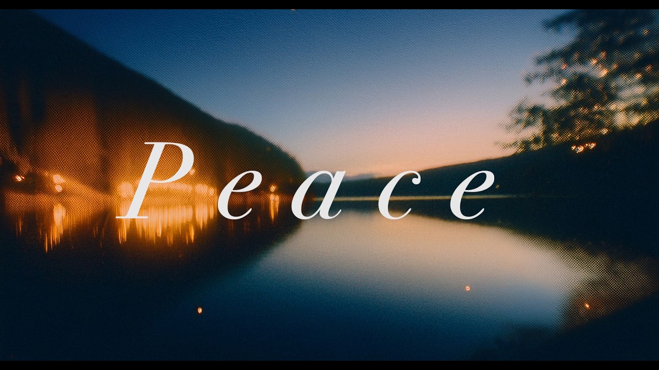 Peace | Part 1