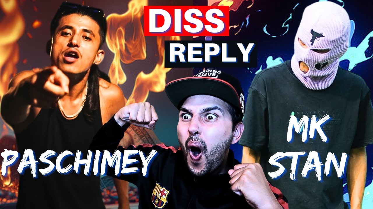 NEW PASCHIMEY DISS 😱 REACTION MK STAN vs PASCHIMEY (ALL DISS) FULL BEEF EXPLAINED | *BRUTUAL REPLY*