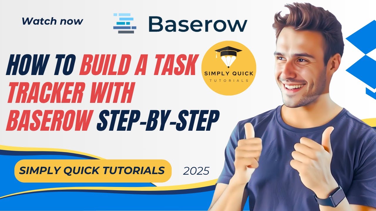 How to Build a Task Tracker with Baserow Step-by-Step 2025