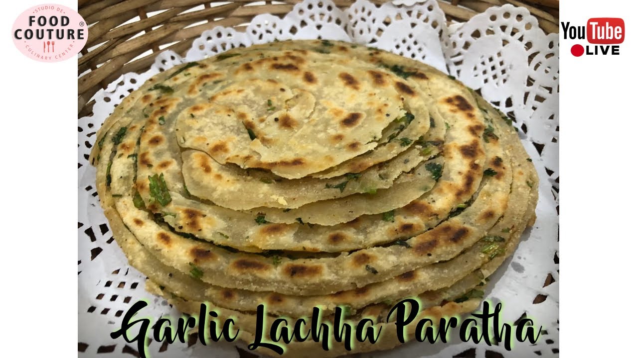 Garlic Lachha Paratha | Lock-Down Recipes Live | #StayHome & Cook #WithMe
