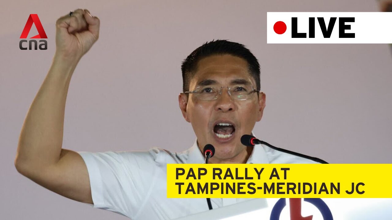 People's Action Party rally for Pasir Ris-Changi GRC at Tampines-Meridian Junior College | Apr 28