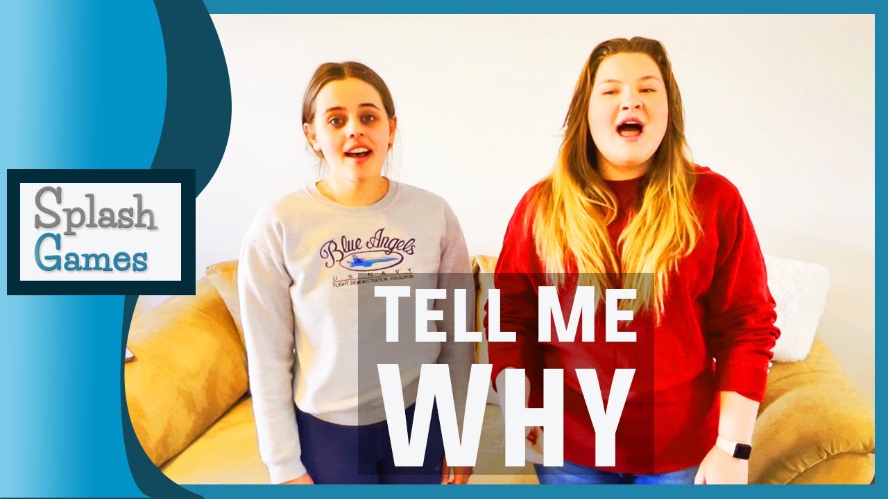 Camp Song: Tell Me Why
