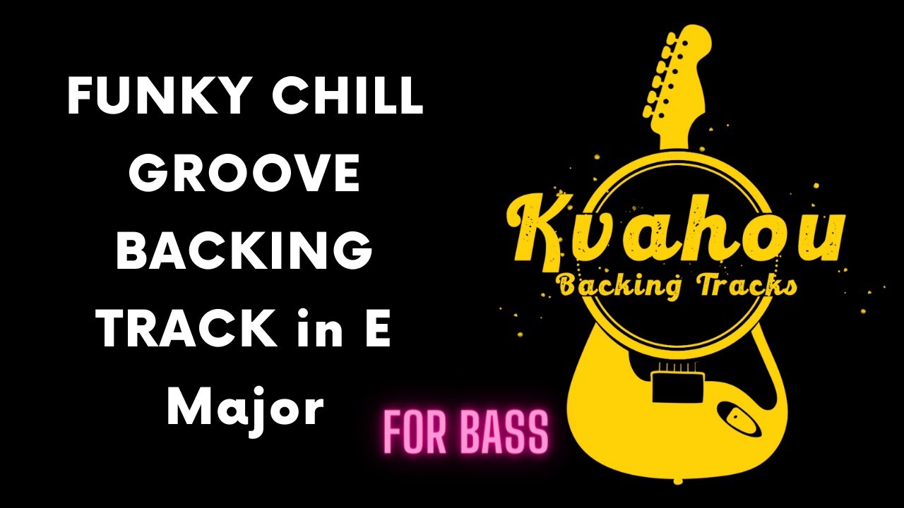 Funky Chill Groove BASS Backing Track in E Major