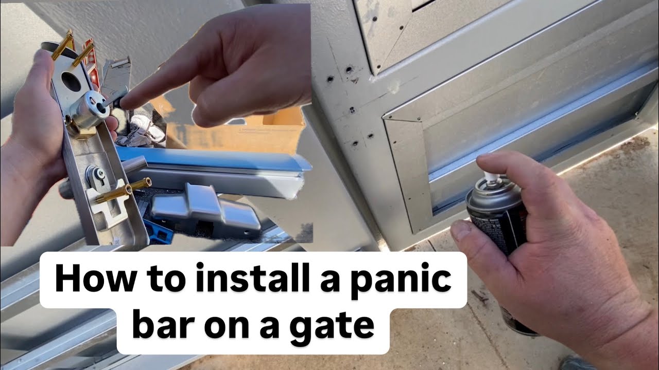How To Install A Panic Bar on a Gate