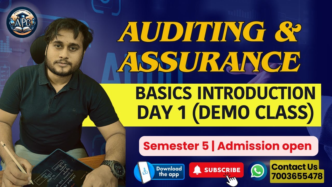 Basic's | Auditing & Assurance |  Class 1 | Semester 5 | B. com