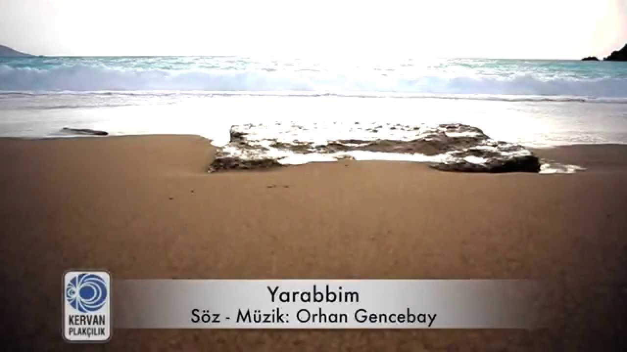 Yarabbim - Orhan Gencebay - Lyric Video - HD