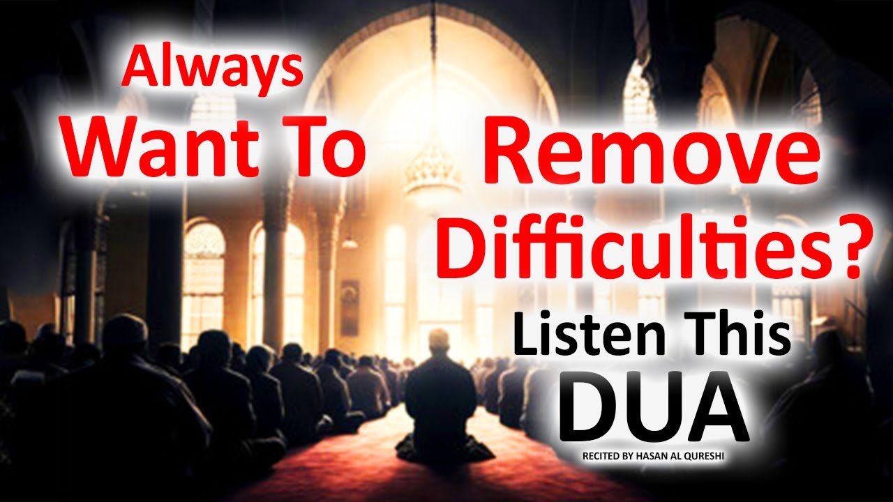 Always Want To Remove Difficulties? Listen This Dua More!! (Beautiful Durood Sharif)