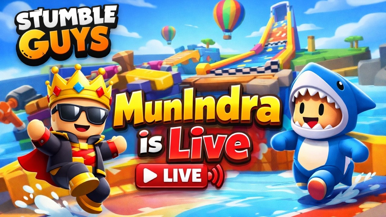 MunIndra Is Live | Stumble Guys me Masti Itne Dino Baad #gaming #gaminglive