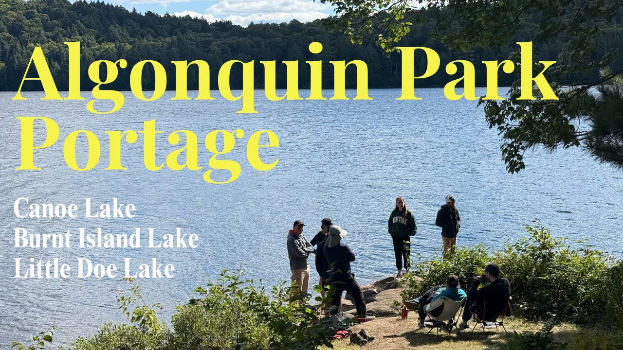 Algonquin Provincial Park: Camping and Canoeing on our 4-day Portaging Adventure