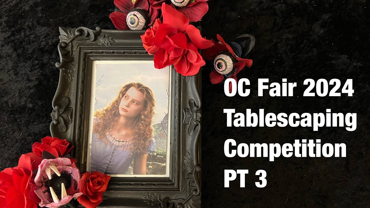 OC Fair 2024 Tablescaping Competition PT 3