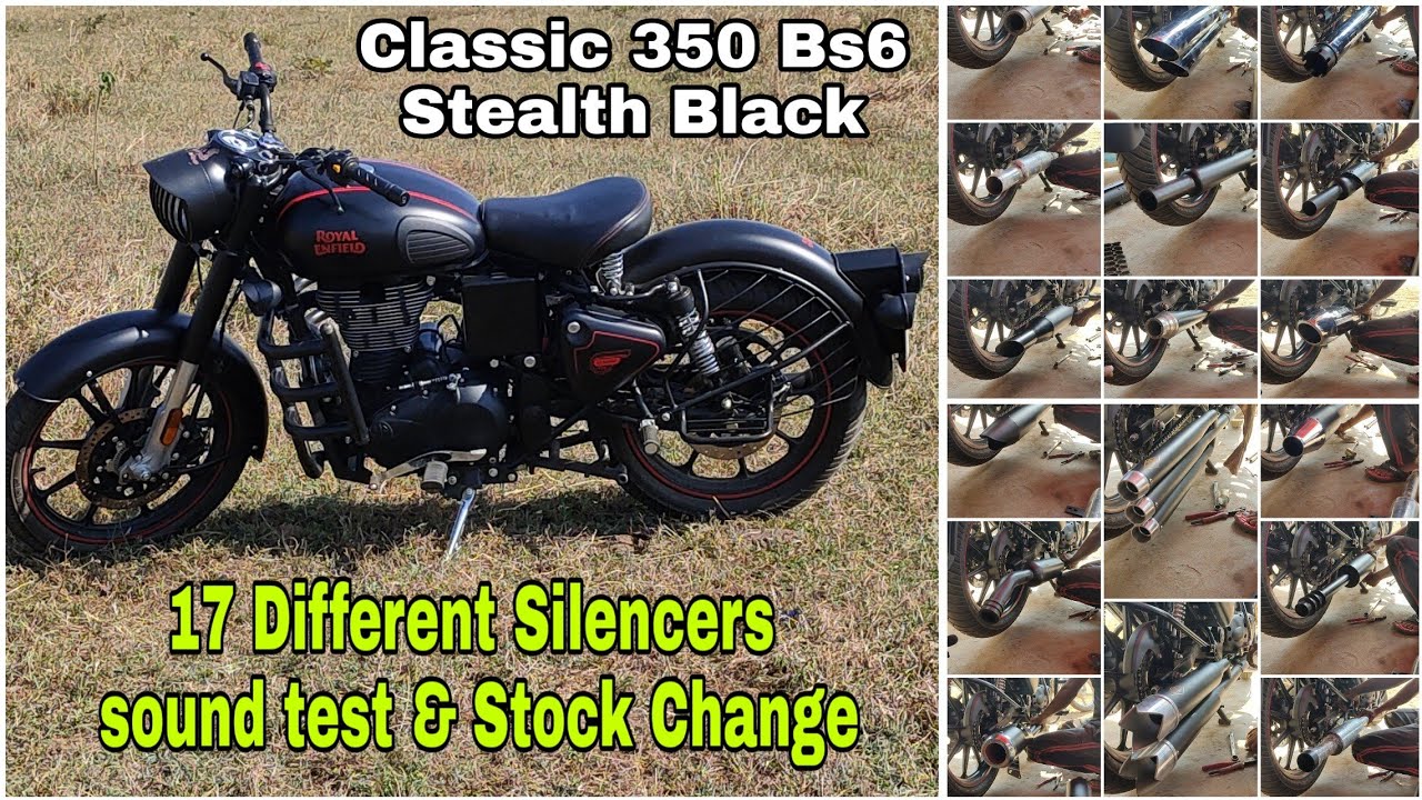 Silencers For Royal Enfield Classic 350 Bs6||Stock Exhaust change|17 Different silencers🔥sound test