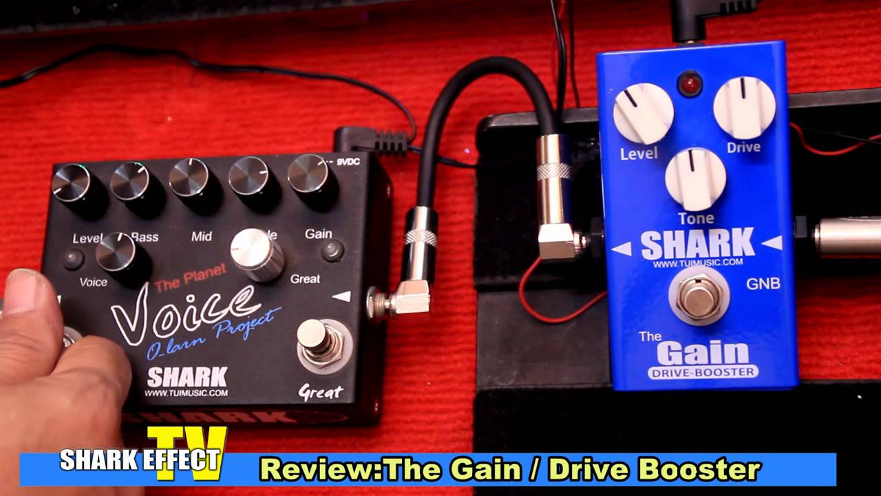 รีวิวเอฟเฟคShark Effect : Review The Gain / Drive Booster ..for Boost Amp.Boost Effect