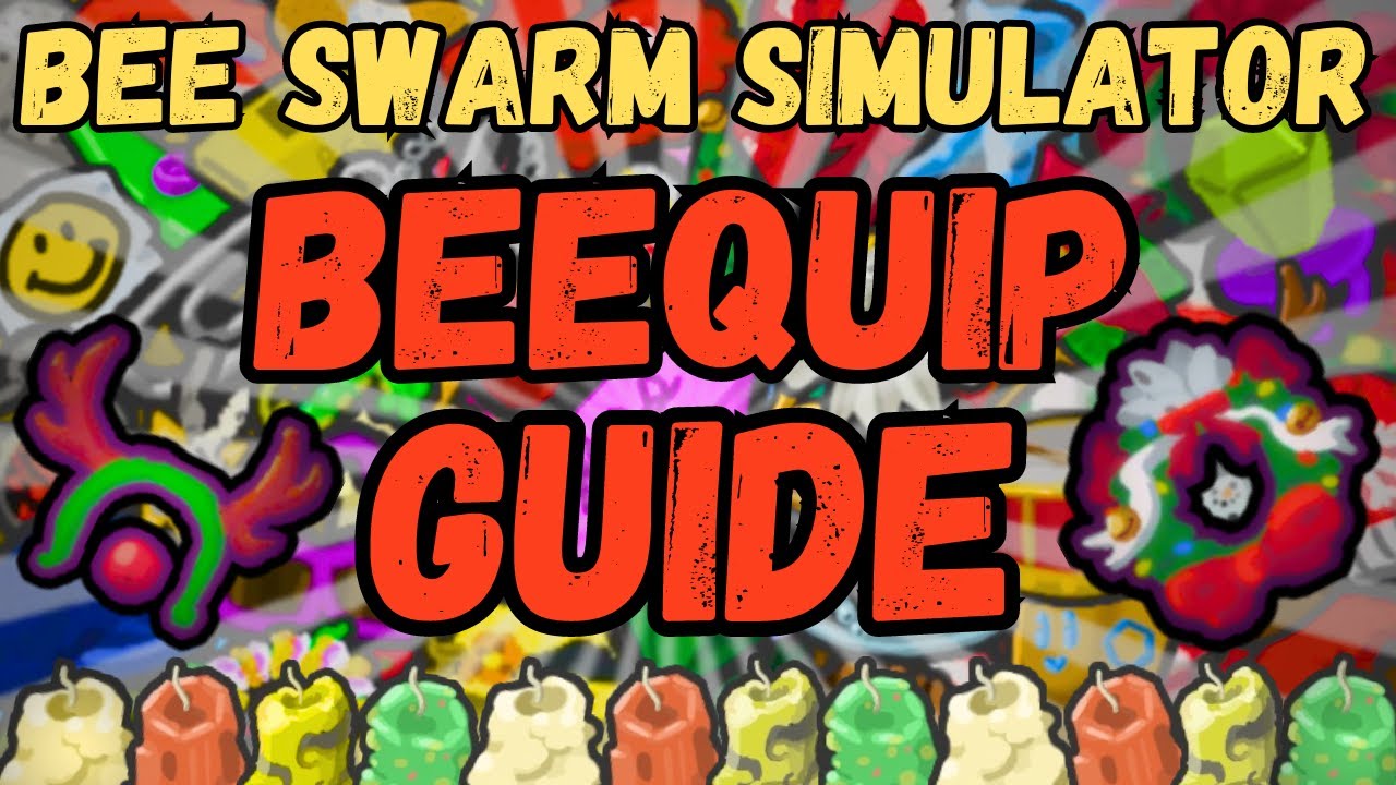 Bee Swarm Simulator Beequip Guide! | Bee Swarm Simulator