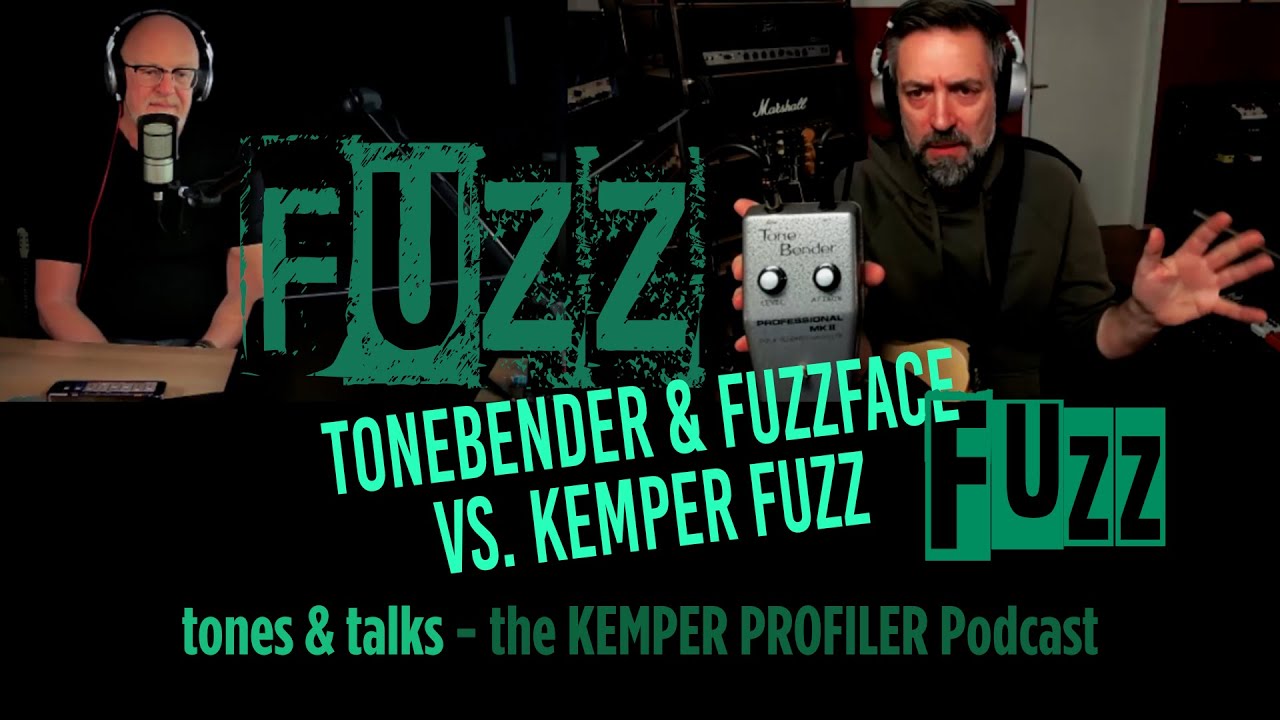 KEMPER PROFILER - Tones & Talks - Tonebender/ Fuzzface vs. KEMPER FUZZ