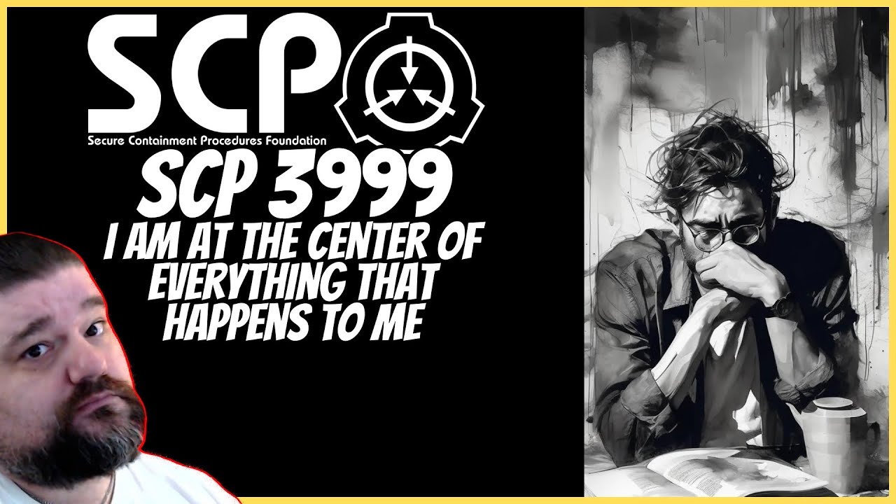 Реакция на SCP 3999 | Я нахожусь в центре всего, что со мной происходит |