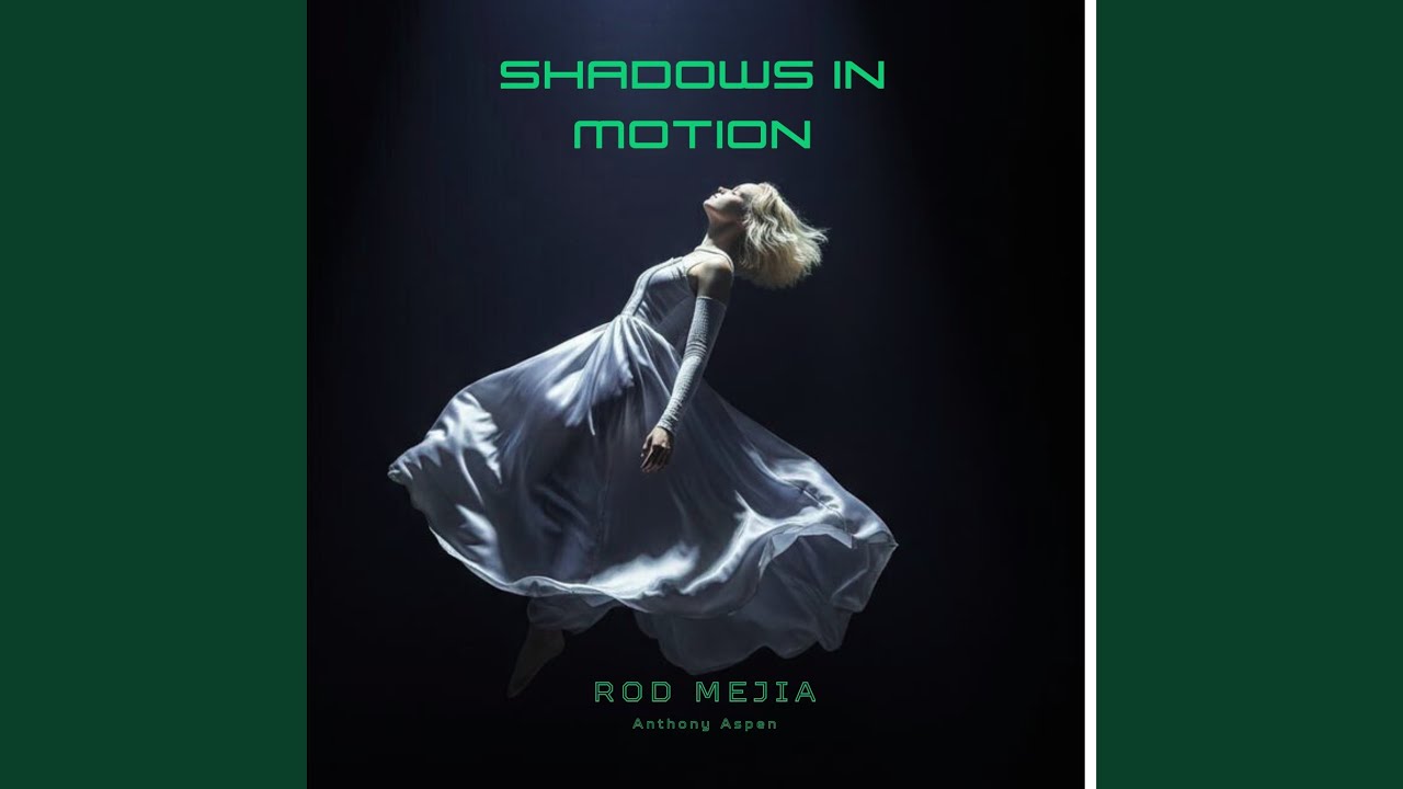 Shadows in Motion
