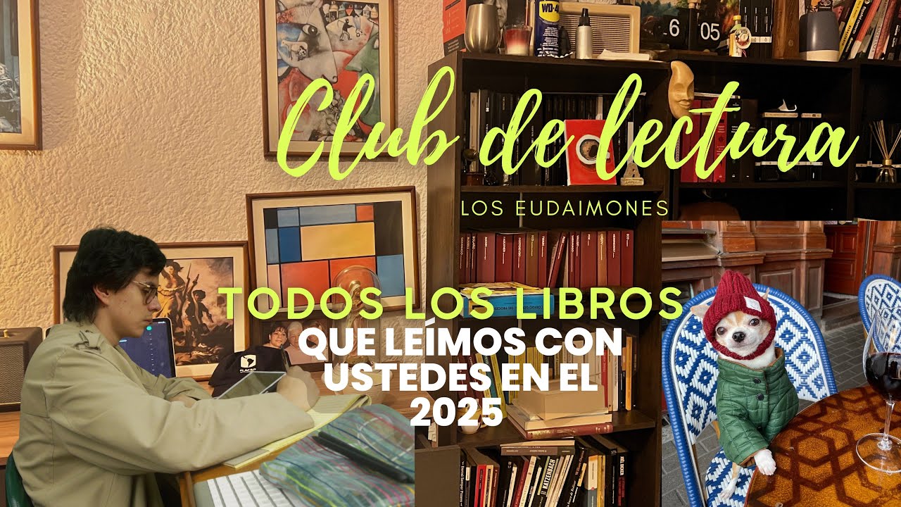 todo los libros que le&iacute;mos en el primer a&ntilde;o del Club de Lectura de Los Eudaimones y m&aacute;s...