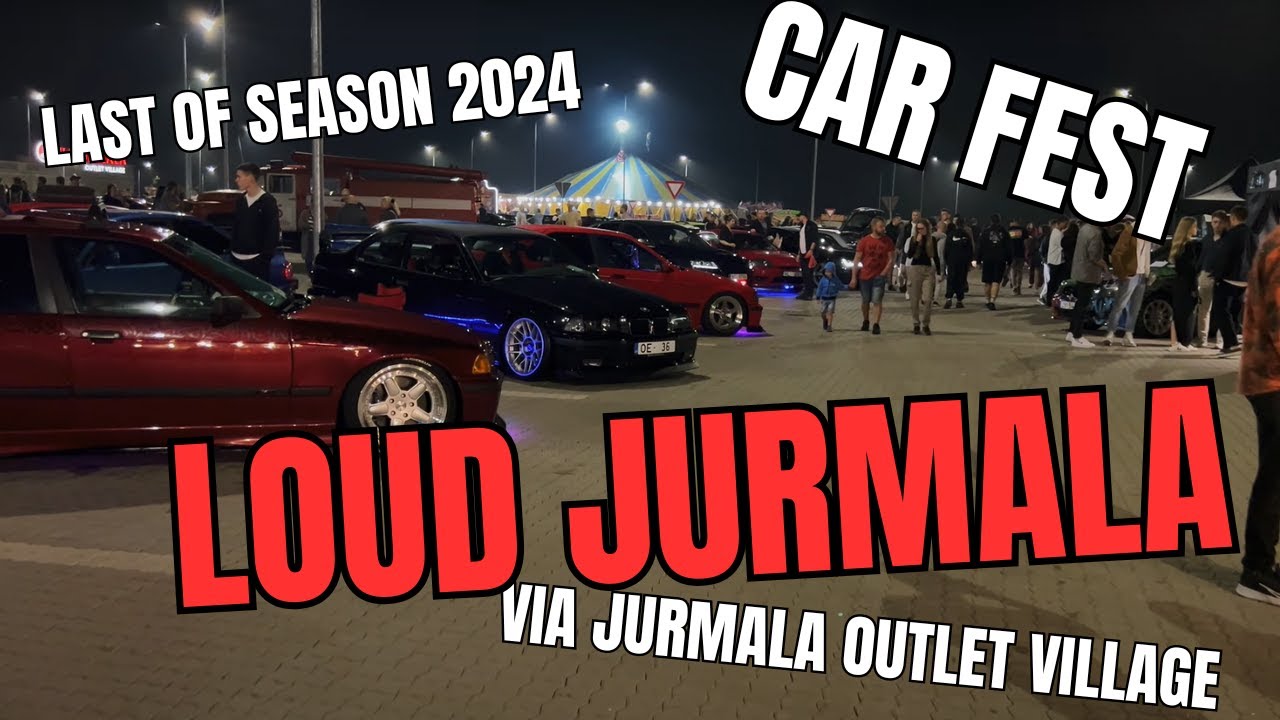 LOUD JURMALA CAR FEST the last of year 2024. Location - Via Jurmala Outlet Village