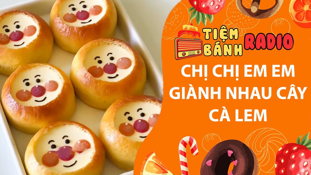 Tâm sự số 1160🌈Chị chị em em giành nhau cây cà lem🌈Tiệm Bánh Radio