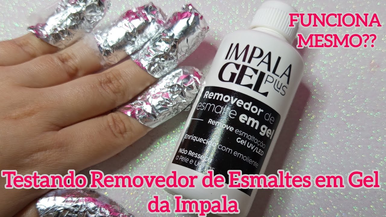 Testando Removedor de Esmalte em Gel da Impala 💅 Será que FUNCIONA mesmo? 🤔