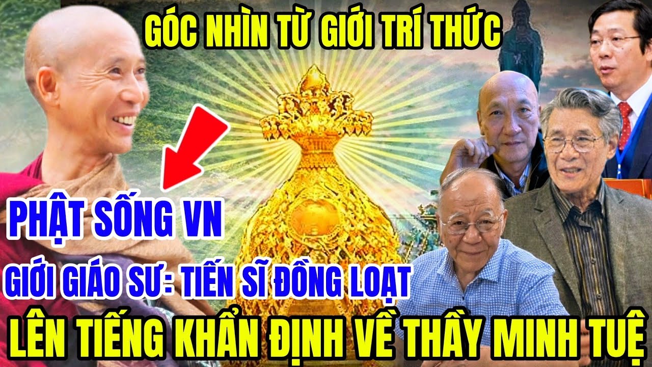 Góc Nhìn! Giới Giáo Sư - Tiến Sĩ Đồng Loạt Lên Tiếng Về Thầy Minh Tuệ, Sự Thật Phía Sau Là Gì?