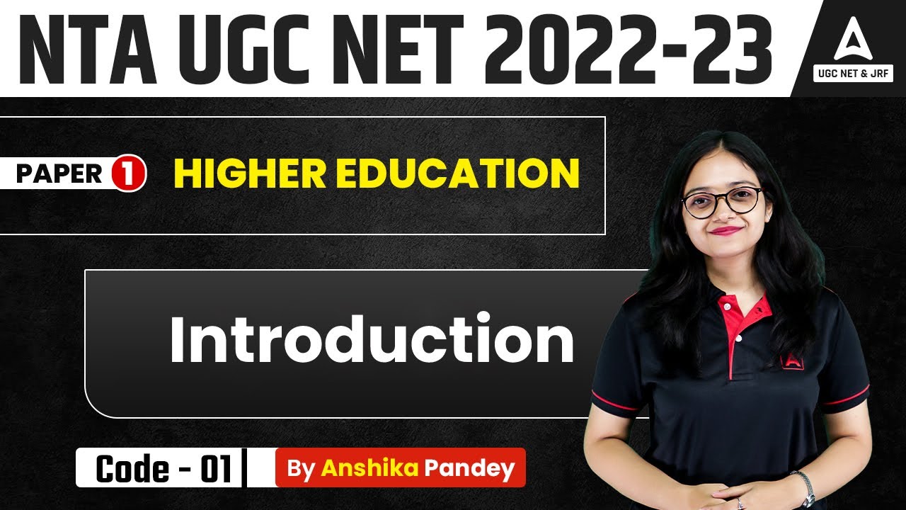 UGC NET | Paper 1 | Higher Education | Introduction | By Anshika Ma'am