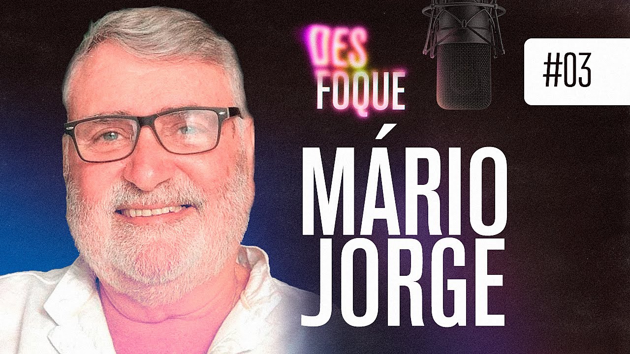 M&Aacute;RIO JORGE  - Desfoque Podcast #3