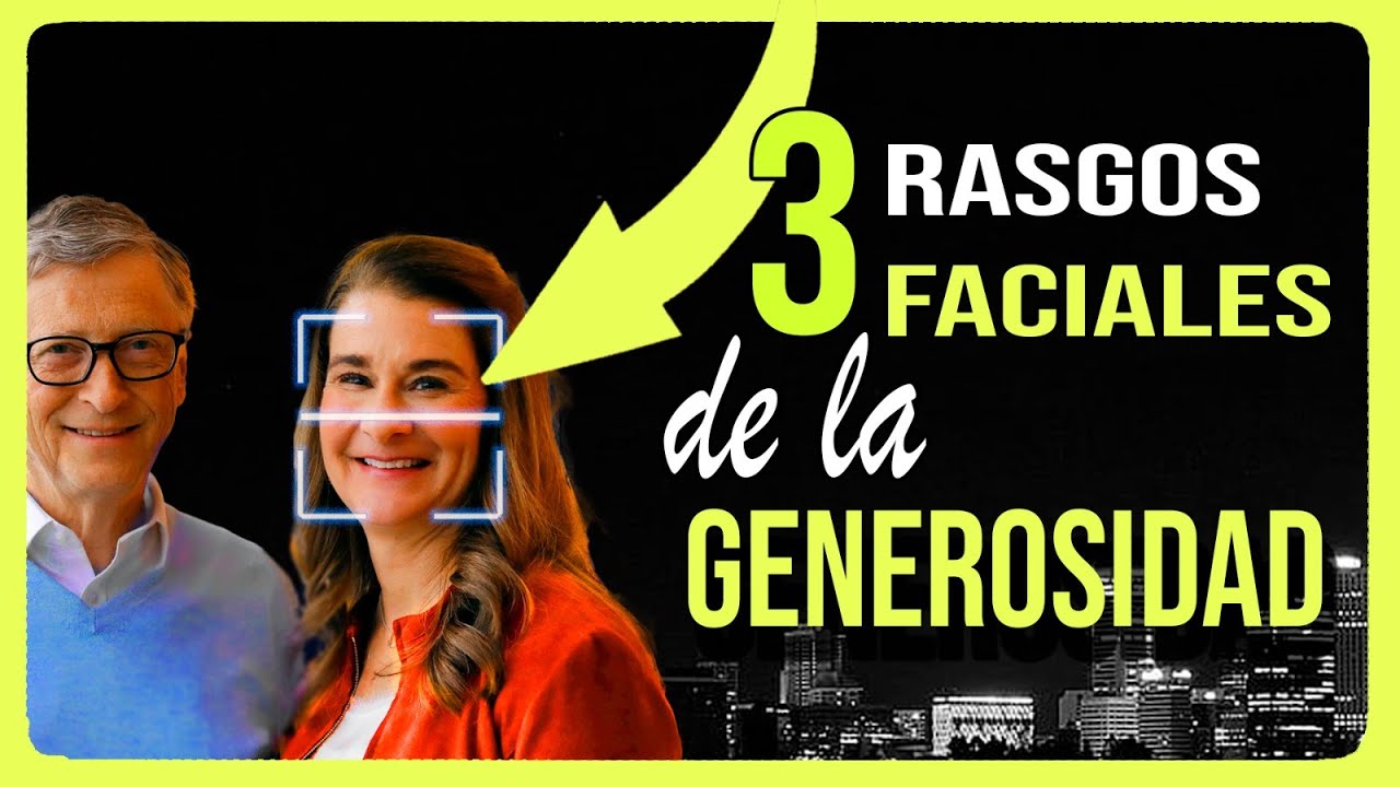 Cómo es el rostro de las personas GENEROSAS
