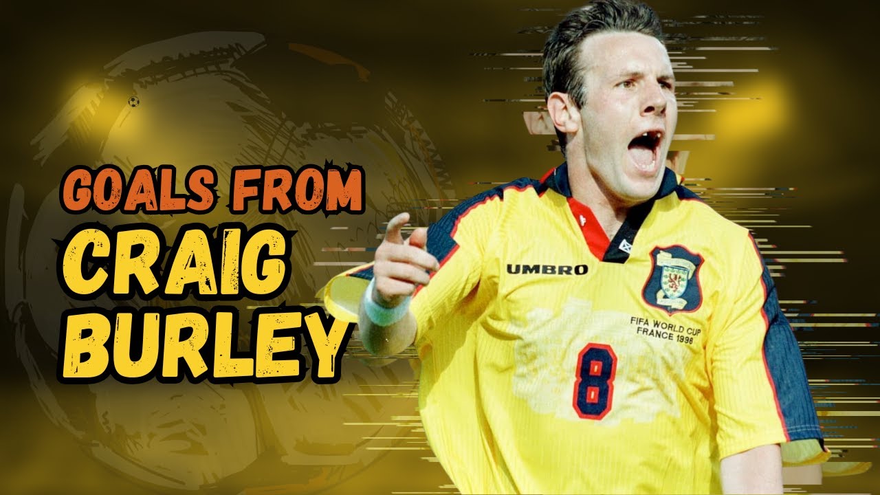 ⚽ Craig Burley | Goals Montage 🎯