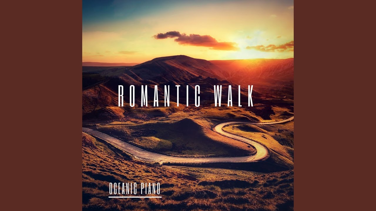 Romantic Walk